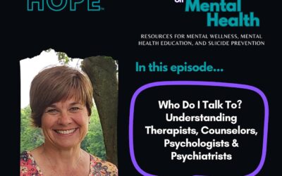 Who Do I Talk To? Understanding Therapists, Counselors, Psychologists & Psychiatrists with Christina Kittstein