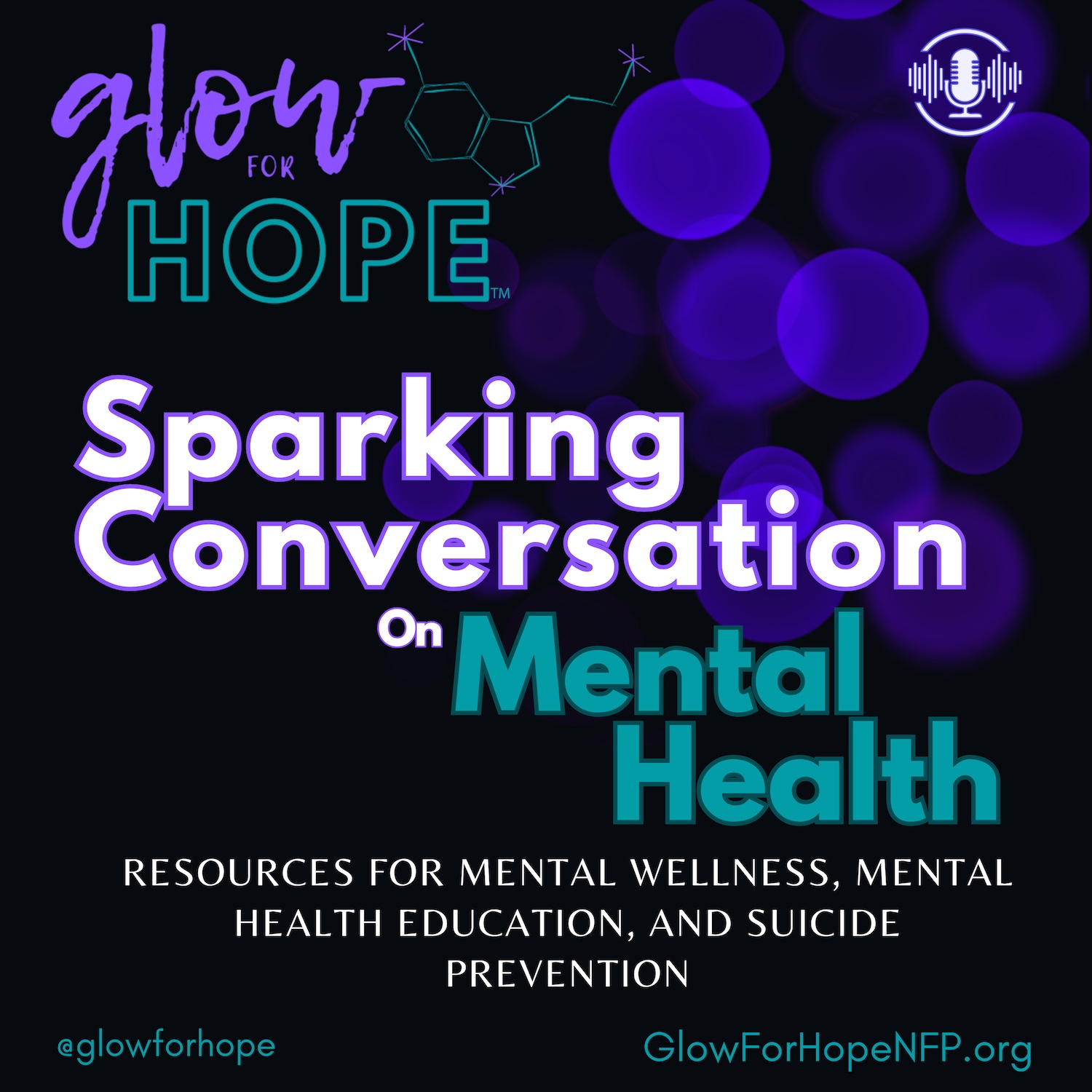 Glow For Hope: Sparking Conversation on Mental Health