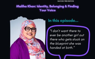 Maliha Khan: Identity, Belonging & Finding Your Voice