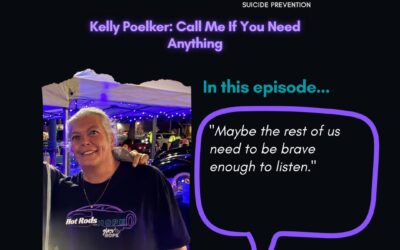 Kelly Poelker: Call Me If You Need Anything